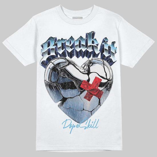 Jordan 11 Retro Legend Blue DopeSkill T-Shirt Break It Graphic Streetwear - White
