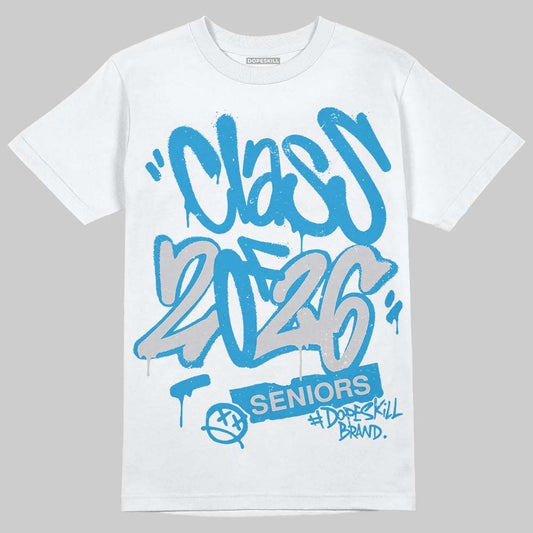 Jordan 4 Retro Military Blue DopeSkill T-Shirt Class of 2026 Graphic Streetwear - White