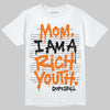 Orange, Black and White Sneakers DopeSkill T-Shirt Mom, I Am A Rich Youth Graphic Streetwear - White