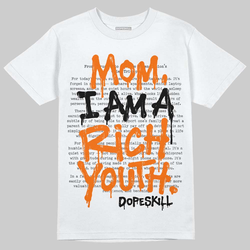 Orange, Black and White Sneakers DopeSkill T-Shirt Mom, I Am A Rich Youth Graphic Streetwear - White