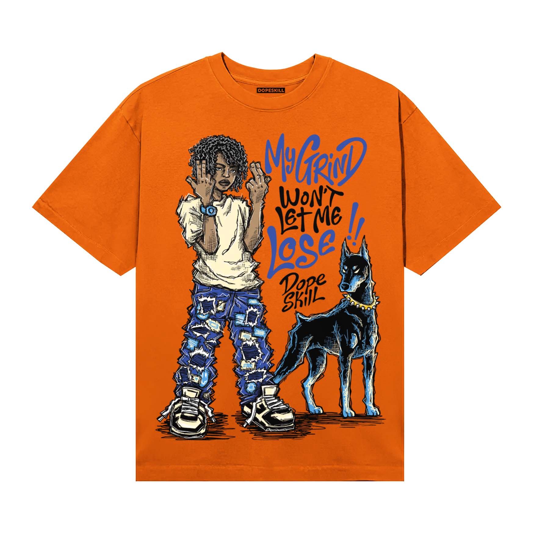 Orange, Black and White Sneakers DopeSkill T-Shirt My Grind Won't Let Me Lose Graphic Streetwear - Orange