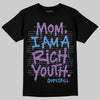 PURPLE Sneakers DopeSkill T-Shirt Mom, I Am A Rich Youth Graphic Streetwear - Black