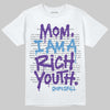 PURPLE Sneakers DopeSkill T-Shirt Mom, I Am A Rich Youth Graphic Streetwear - White