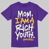 PURPLE Sneakers DopeSkill T-Shirt Mom, I Am A Rich Youth Graphic Streetwear - Purple
