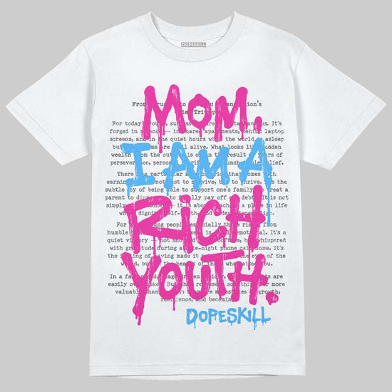 Pink Sneakers DopeSkill T-Shirt Mom, I Am A Rich Youth Graphic Streetwear - White