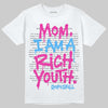 Pink Sneakers DopeSkill T-Shirt Mom, I Am A Rich Youth Graphic Streetwear - White