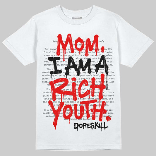 Red Sneakers DopeSkill T-Shirt Mom, I Am A Rich Youth Graphic Streetwear - White