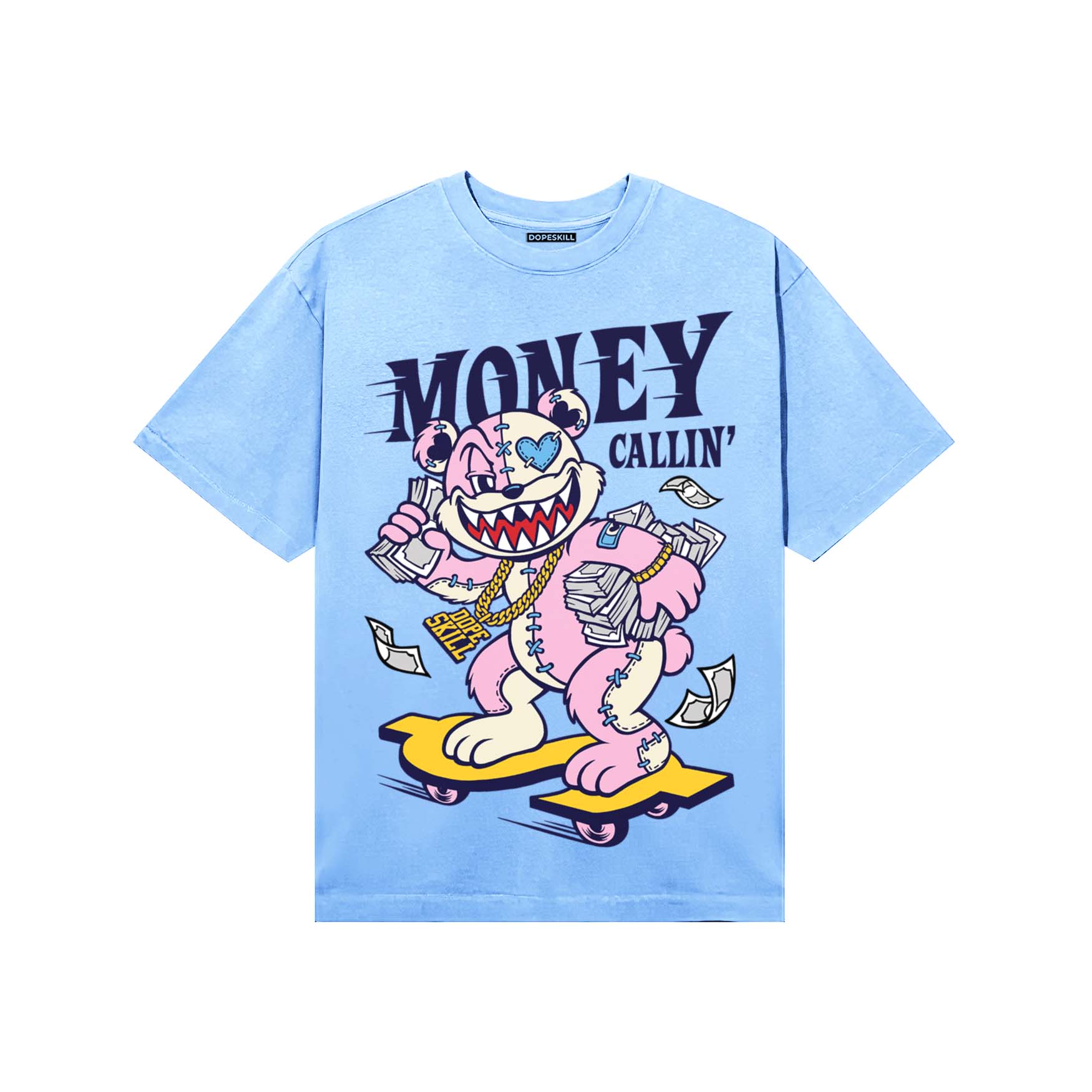 University Blue Sneakers DopeSkill T-Shirt Money Callin' Graphic Streetwear - Carolina Blue