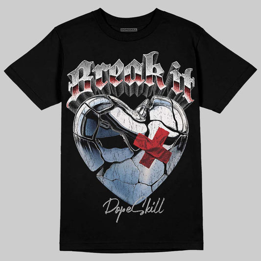 Jordan 4 OG “White Cement” DopeSkill T-Shirt Break It Graphic Streetwear - Black
