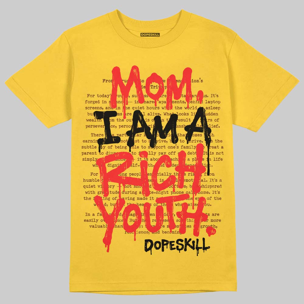 Yellow Sneakers DopeSkill T-Shirt Mom, I Am A Rich Youth Graphic Streetwear - Daisy