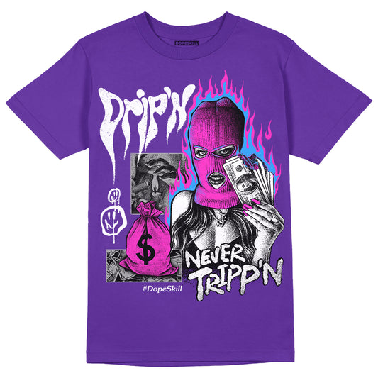 Jordan 13 Court Purple DopeSkill Purple T-Shirt Drip'n Never Tripp'n Graphic Streetwear