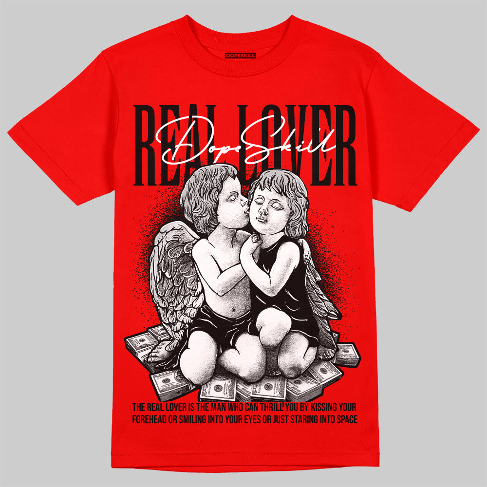 Jordan 4 Red Thunder DopeSkill Red T-Shirt Real Lover Graphic Streetwear