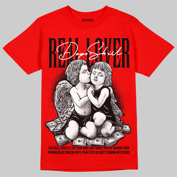 Jordan 4 Red Thunder DopeSkill Red T-Shirt Real Lover Graphic Streetwear
