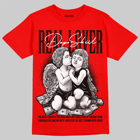 Jordan 4 Red Thunder DopeSkill Red T-Shirt Real Lover Graphic Streetwear