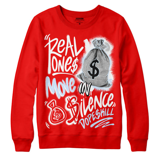 Jordan 11 Retro Cherry DopeSkill Varsity Red Sweatshirt Real Ones Move In Silence Graphic Streetwear