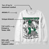 Pine Green 13s DopeSkill Sweatshirt Threat Graphic