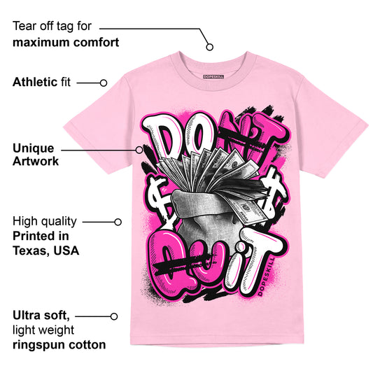 Pink Collection DopeSkill Pink T-shirt Don't Quit Graphic