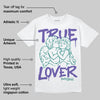 Grape 5s DopeSkill T-Shirt True Lover Graphic