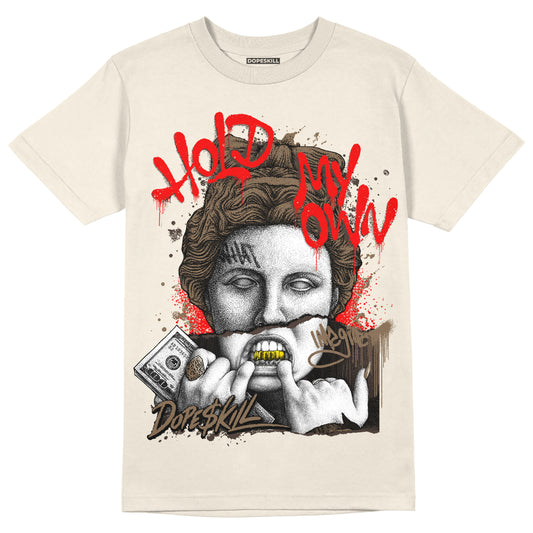 Jordan 1 Low OG “Reverse Mocha” DopeSkill Sail T-shirt Hold My Own Graphic Streetwear