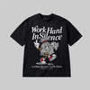 Work Hard In Silence DopeSkill Premium T-shirt Streetwear - Black