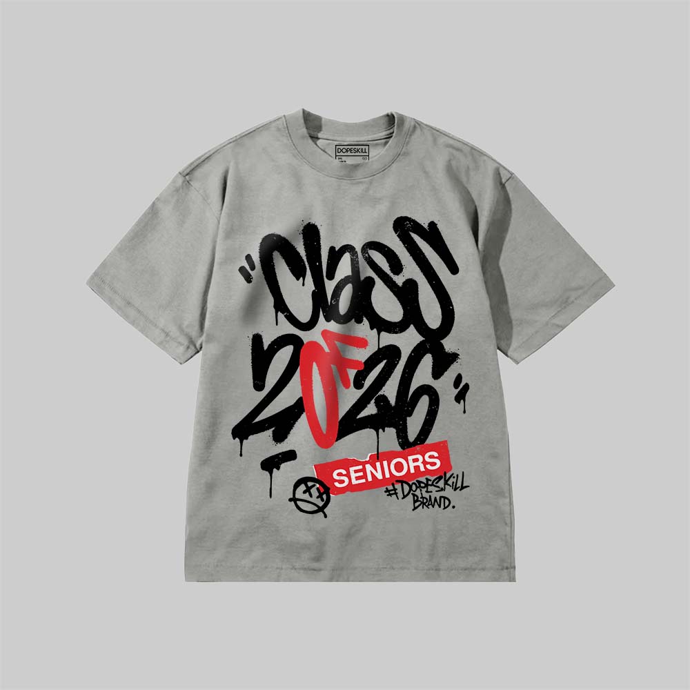Class of 2026 DopeSkill Premium T-shirt Streetwear - Grey