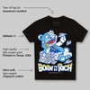 Blueberry 12s DopeSkill Toddler Kids T-shirt Born To Be Rich Graphic