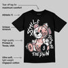 Rust Pink 1s 2025 DopeSkill T-Shirt Smile Through The Pain Graphic