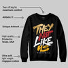 Taxi 12s 2025 DopeSkill Sweatshirt They Not Like Us Graphic
