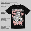Rust Pink 1s 2025 DopeSkill T-Shirt Stay It Busy Graphic