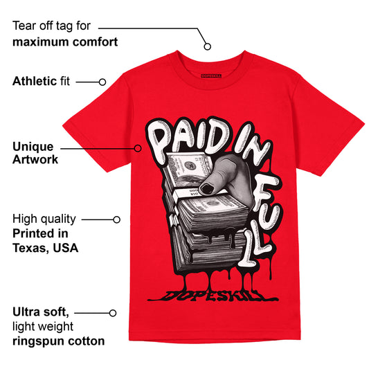 AJ 4 Red Thunder DopeSkill Red T-shirt Paid In Full Graphic