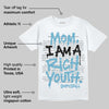 Denim 4s DopeSkill T-Shirt Mom, I Am A Rich Youth Graphic