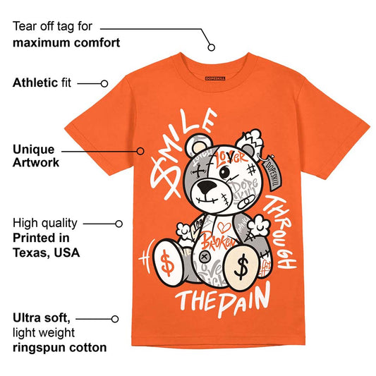 Georgia Peach 3s DopeSkill Orange T-shirt Smile Through The Pain Graphic
