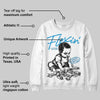 Military Blue 4s DopeSkill Sweatshirt Flexin' Graphic