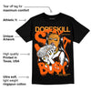 Brilliant Orange 12s DopeSkill T-Shirt Stay It Busy Graphic