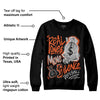 Georgia Peach 3s DopeSkill Sweatshirt Real Ones Move In Silence Graphic