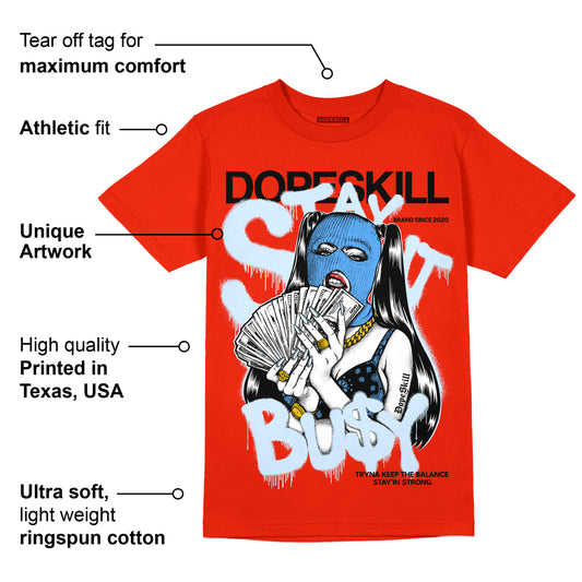Toro Bravo 6s DopeSkill Varsity Red T-shirt Stay It Busy Graphic
