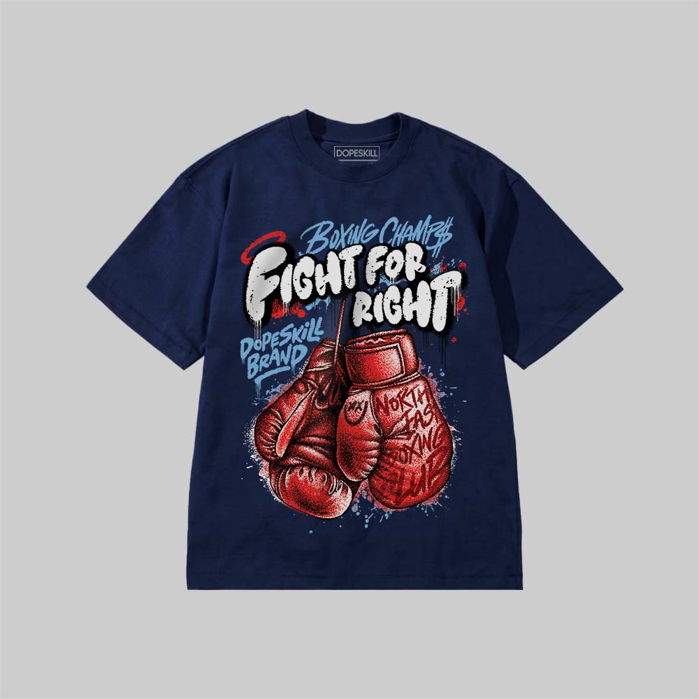 Fight For Right DopeSkill Premium T-shirt Streetwear - navy