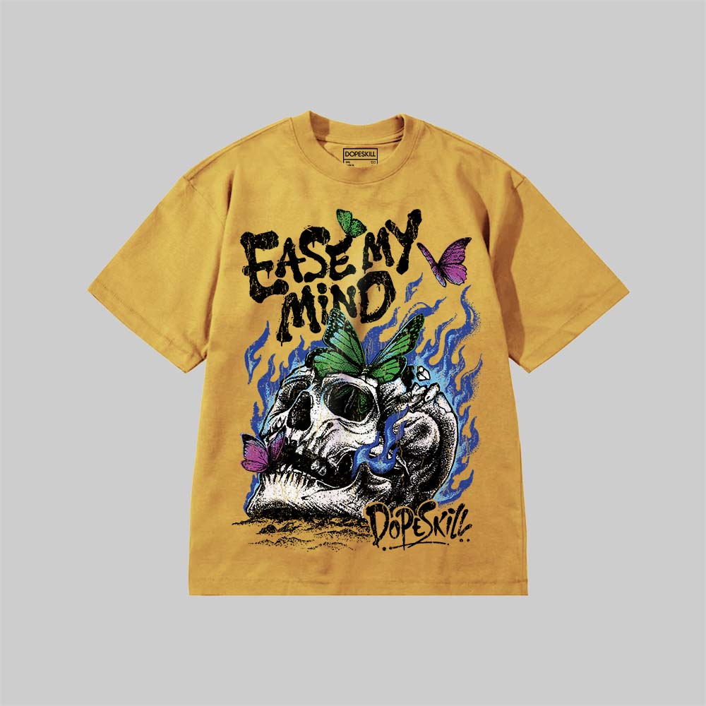 Ease My Mind DopeSkill Premium T-shirt Streetwear Mustard