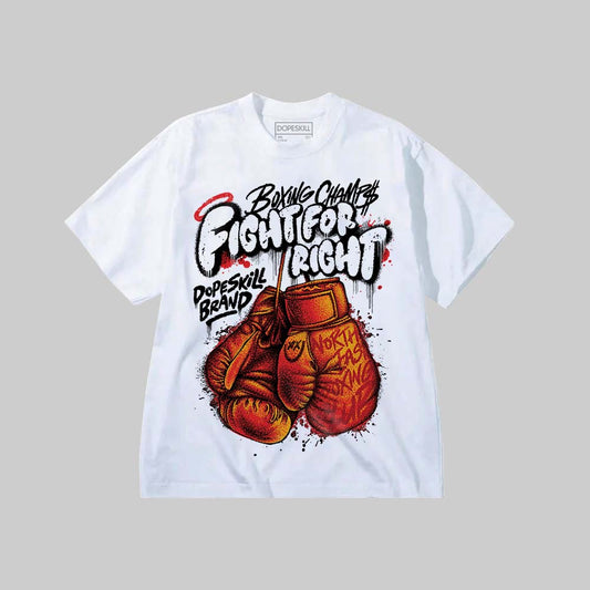 Fight For Right DopeSkill Premium T-shirt Streetwear - White
