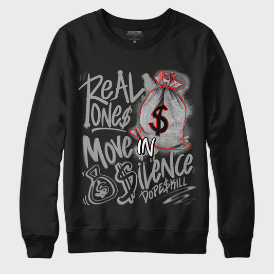 Jordan 9 Particle Grey DopeSkill Sweatshirt Real Ones Move In Silence Graphic - Black