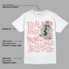 Rose Whisper Dunk Low DopeSkill T-Shirt Real Ones Move In Silence Graphic