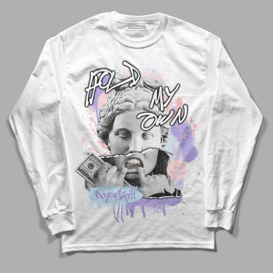 Easter Dunk Low DopeSkill Long Sleeve T-Shirt Hold My Own Graphic - White