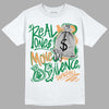 Nike SB x Jordan 4 “Pine Green” DopeSkill T-Shirt Real Ones Move In Silence Graphic Streetwear - White