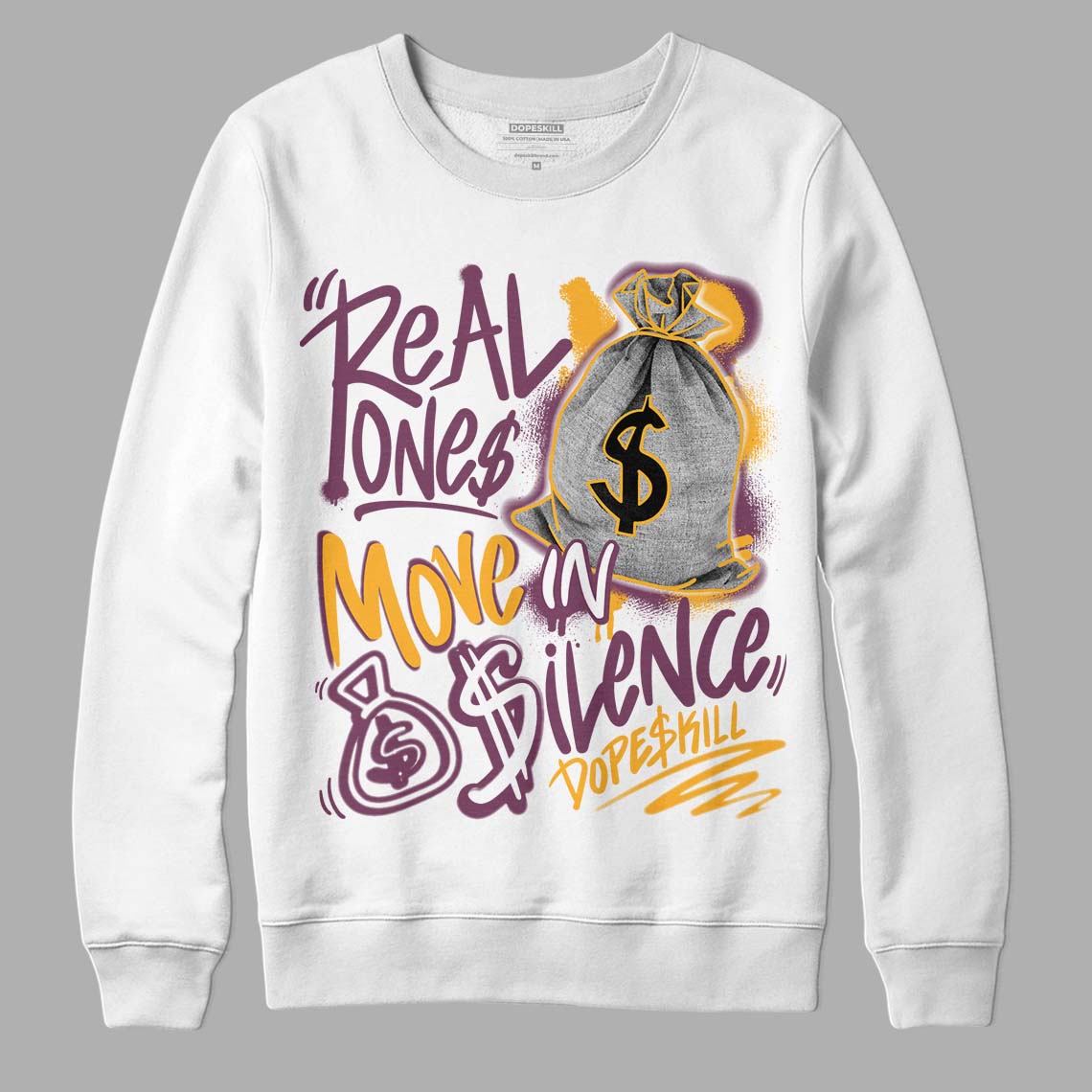 Brotherhood 1s High OG DopeSkill Sweatshirt Real Ones Move In Silence Graphic - White
