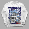 UNC 6s DopeSkill Long Sleeve T-Shirt Trippin Graphic - White