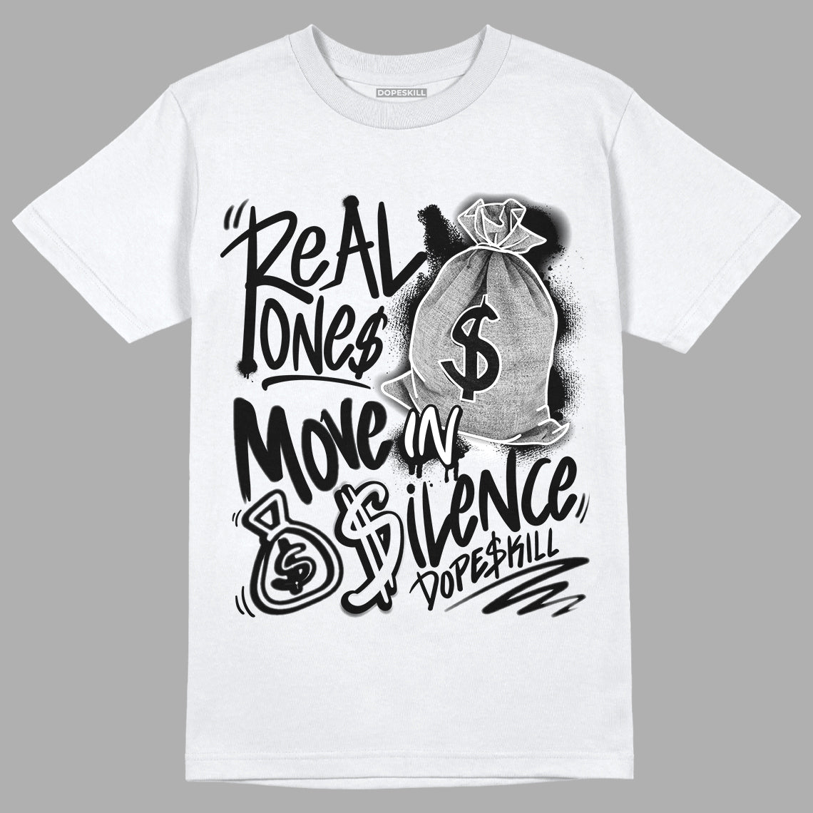 Dunk Low Panda White Black DopeSkill T-Shirt Real Ones Move In Silence Graphicv - White