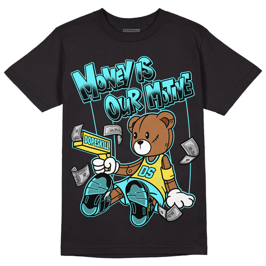 Aqua 5s DopeSkill T-Shirt Money Is Our Motive Bear Graphic - Black