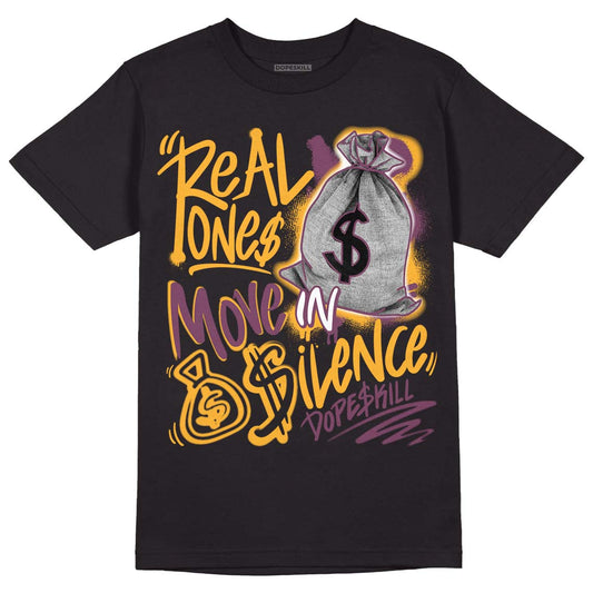 Brotherhood 1s High OG DopeSkill T-Shirt Real Ones Move In Silence Graphic - Black