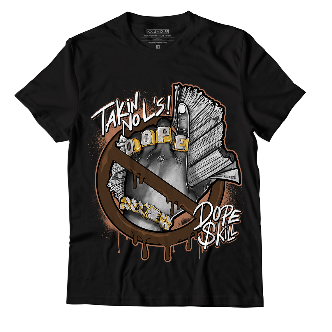 Jordan 1 Mid Dark Chocolate DopeSkill T-Shirt Takin No L's Graphic - Black