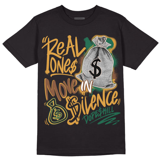 Safari Dunk Low DopeSkill T-Shirt Real Ones Move In Silence Graphic - Black